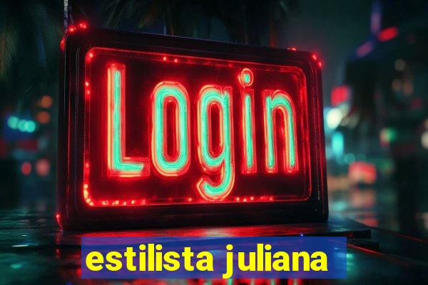 estilista juliana