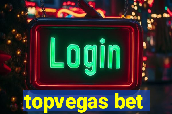 topvegas bet