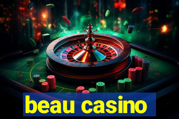 beau casino