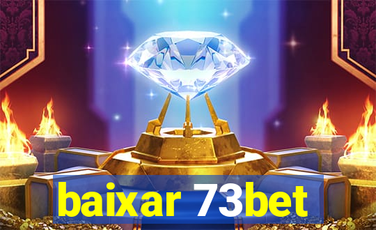 baixar 73bet