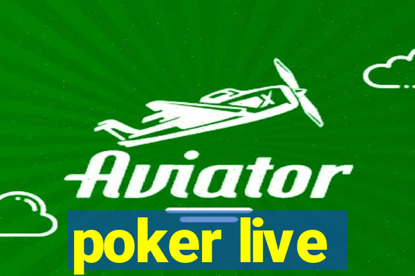 poker live