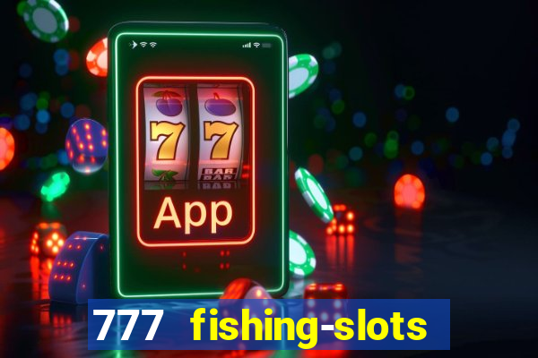 777 fishing-slots bingo poker 4