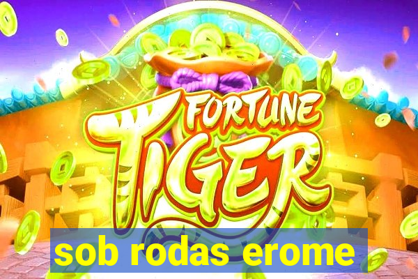 sob rodas erome