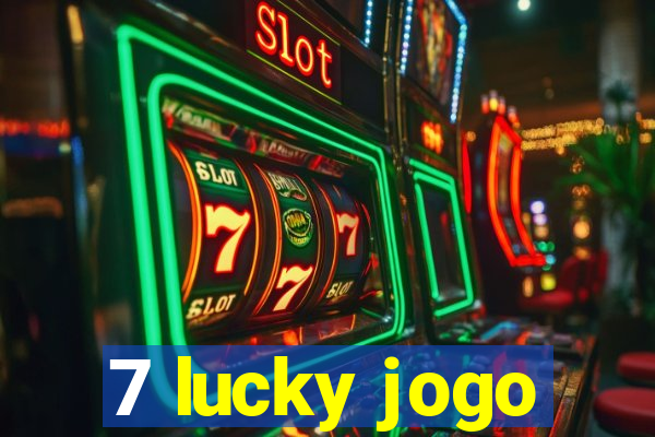 7 lucky jogo