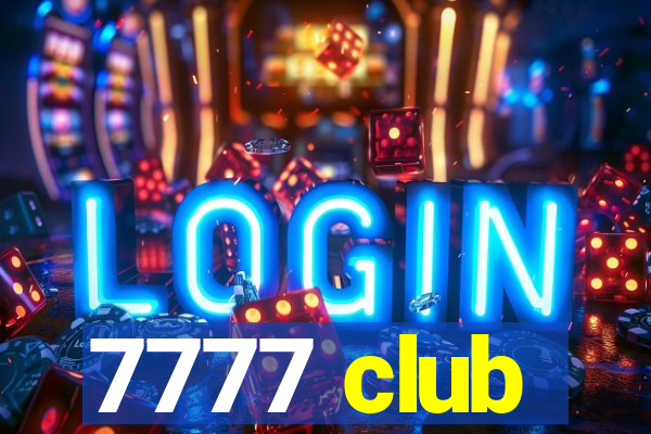 7777 club