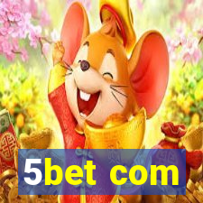 5bet com