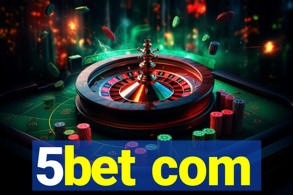 5bet com