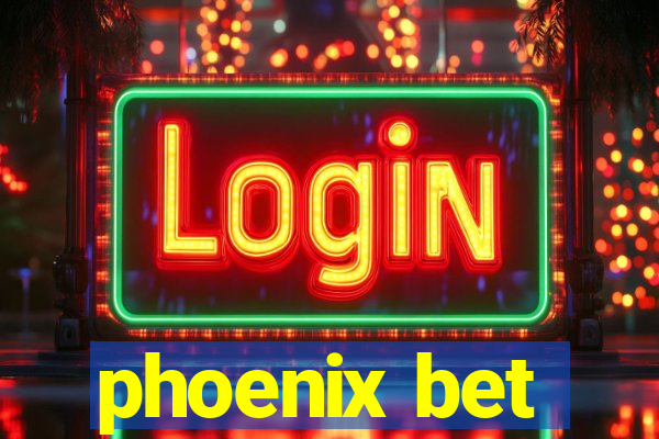 phoenix bet