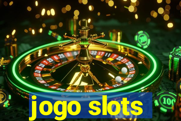 jogo slots