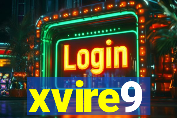 xvire9