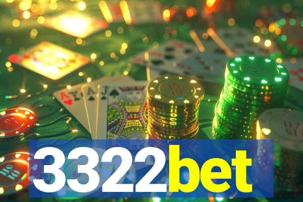 3322bet