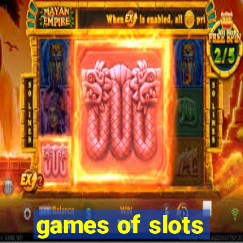 games of slots