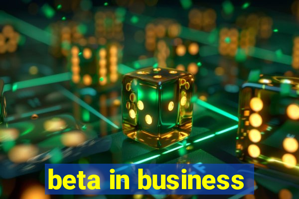 beta in business