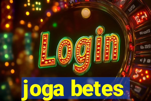 joga betes