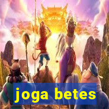 joga betes