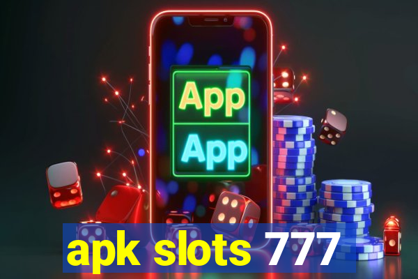 apk slots 777