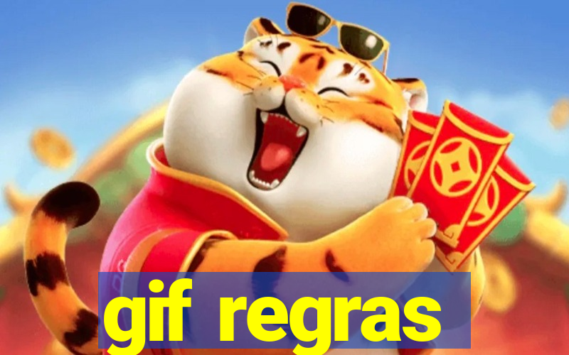 gif regras