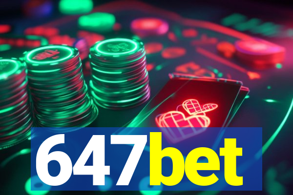 647bet