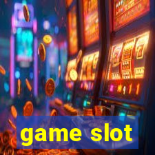 game slot