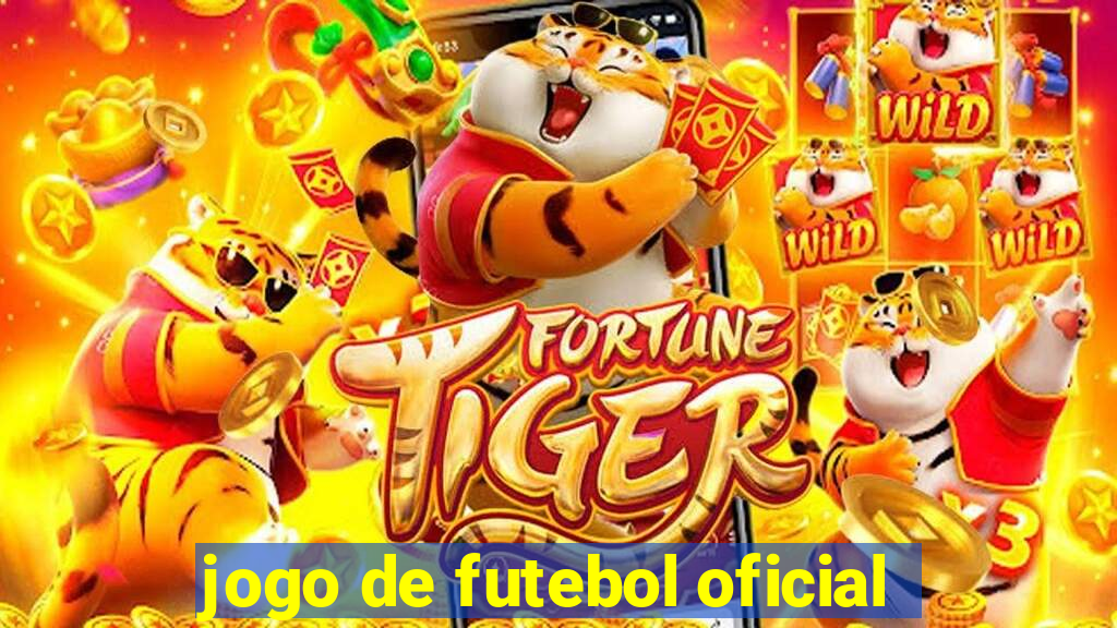 jogo de futebol oficial