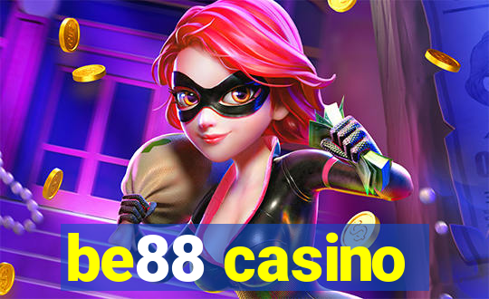 be88 casino