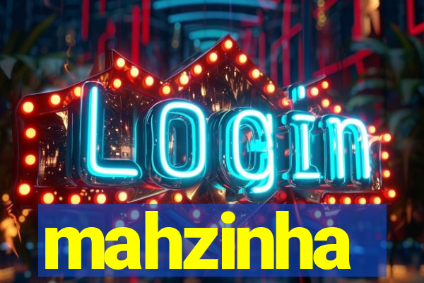 mahzinha