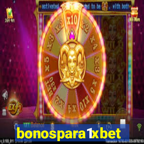 bonospara1xbet