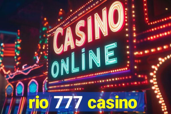 rio 777 casino