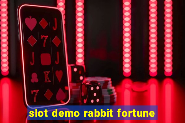 slot demo rabbit fortune