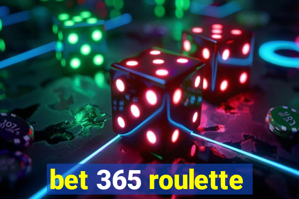 bet 365 roulette