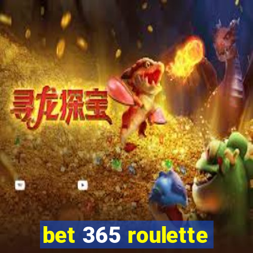 bet 365 roulette