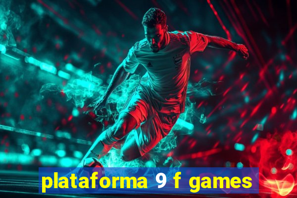 plataforma 9 f games