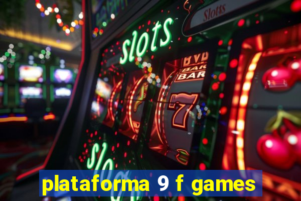 plataforma 9 f games