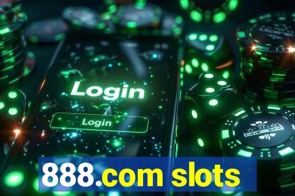 888.com slots