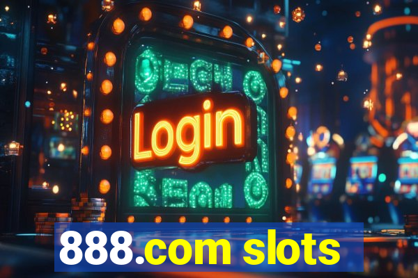 888.com slots