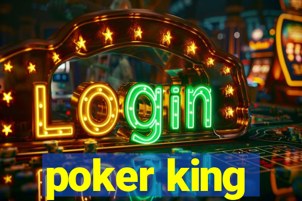 poker king