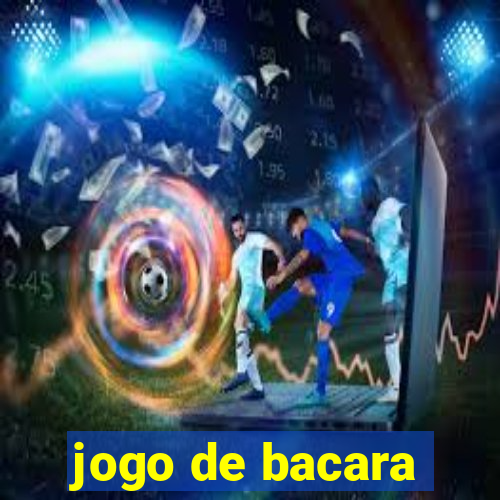 jogo de bacara