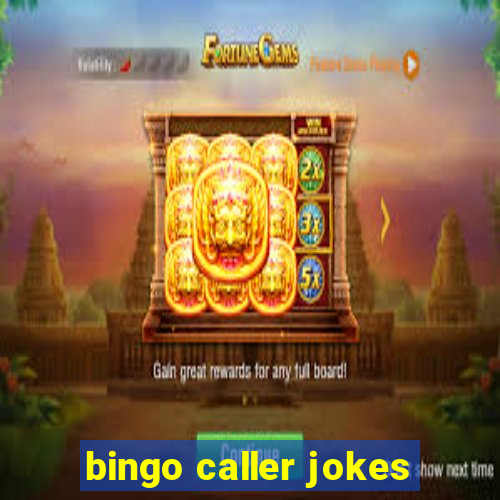 bingo caller jokes