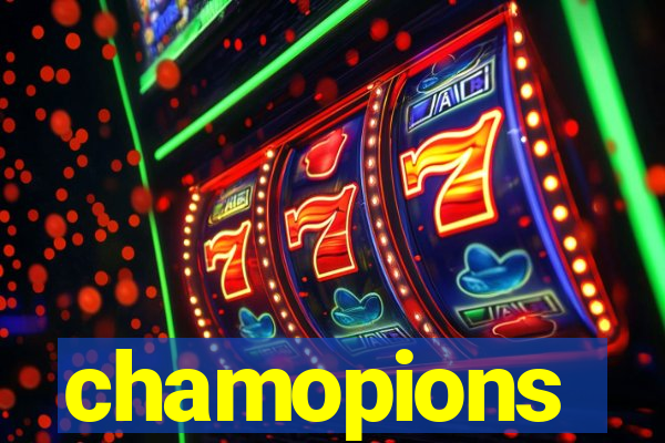 chamopions