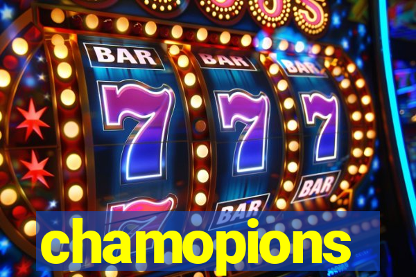 chamopions