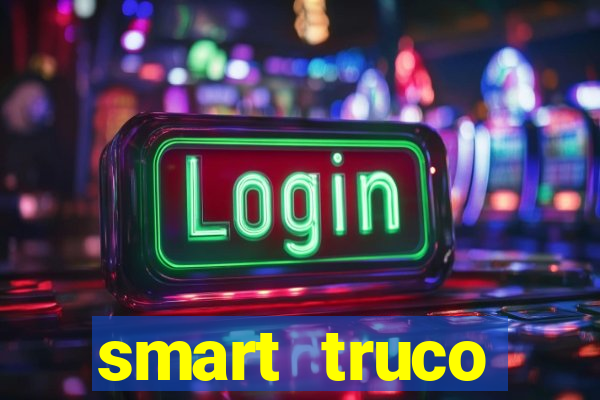 smart truco paulista e mineiro