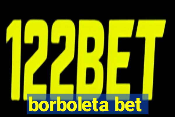 borboleta bet