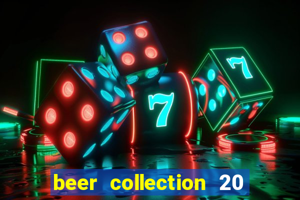 beer collection 20 lines slot