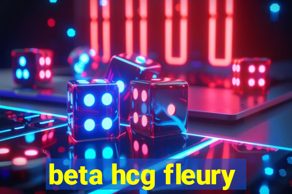 beta hcg fleury