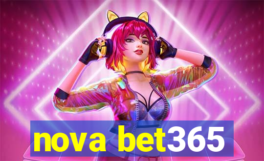 nova bet365