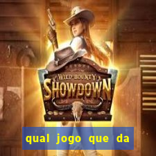 qual jogo que da bonus no cadastro