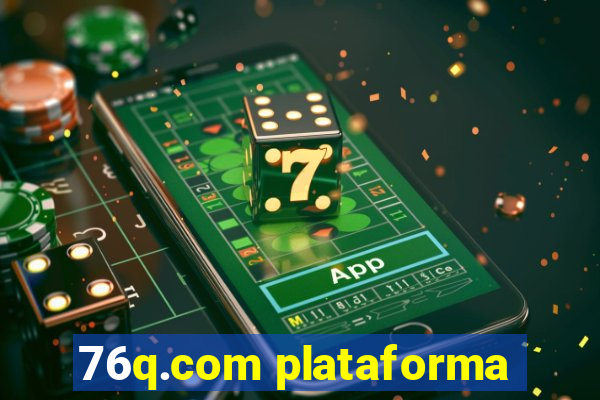 76q.com plataforma