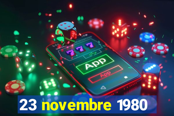 23 novembre 1980