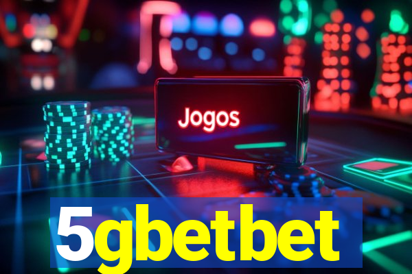 5gbetbet