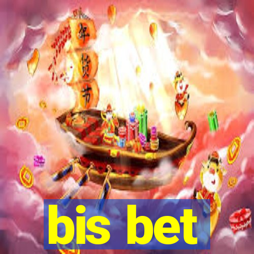 bis bet